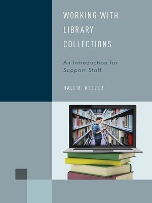 cover image of Working with Library Collections